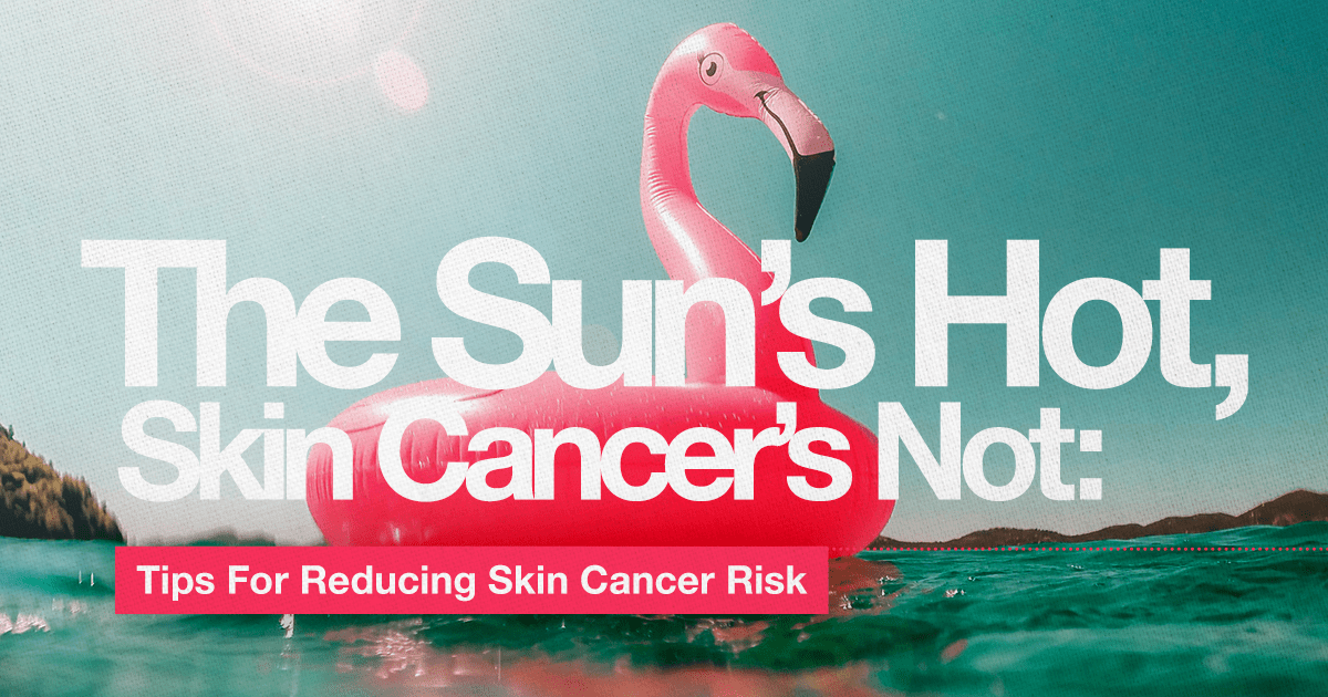 skin cancer tips