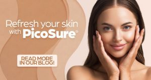 Refresh your skin with PicoSure, learn more in our new blog! Cosmetic dermatology