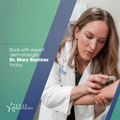Book with expert dermatologist Dr. Mary Ramirez today.